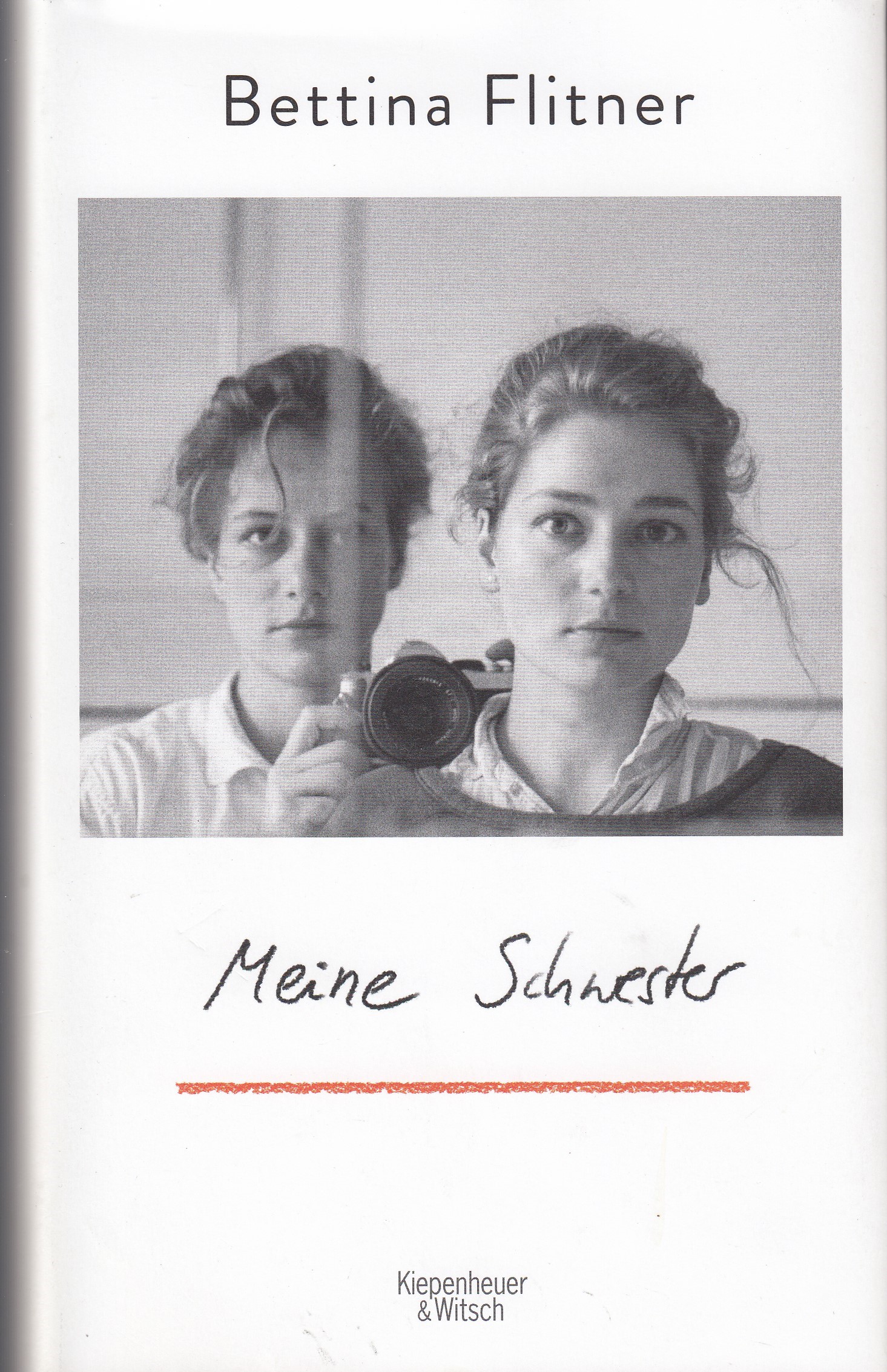Bettina Flitner: „Meine Schwester“