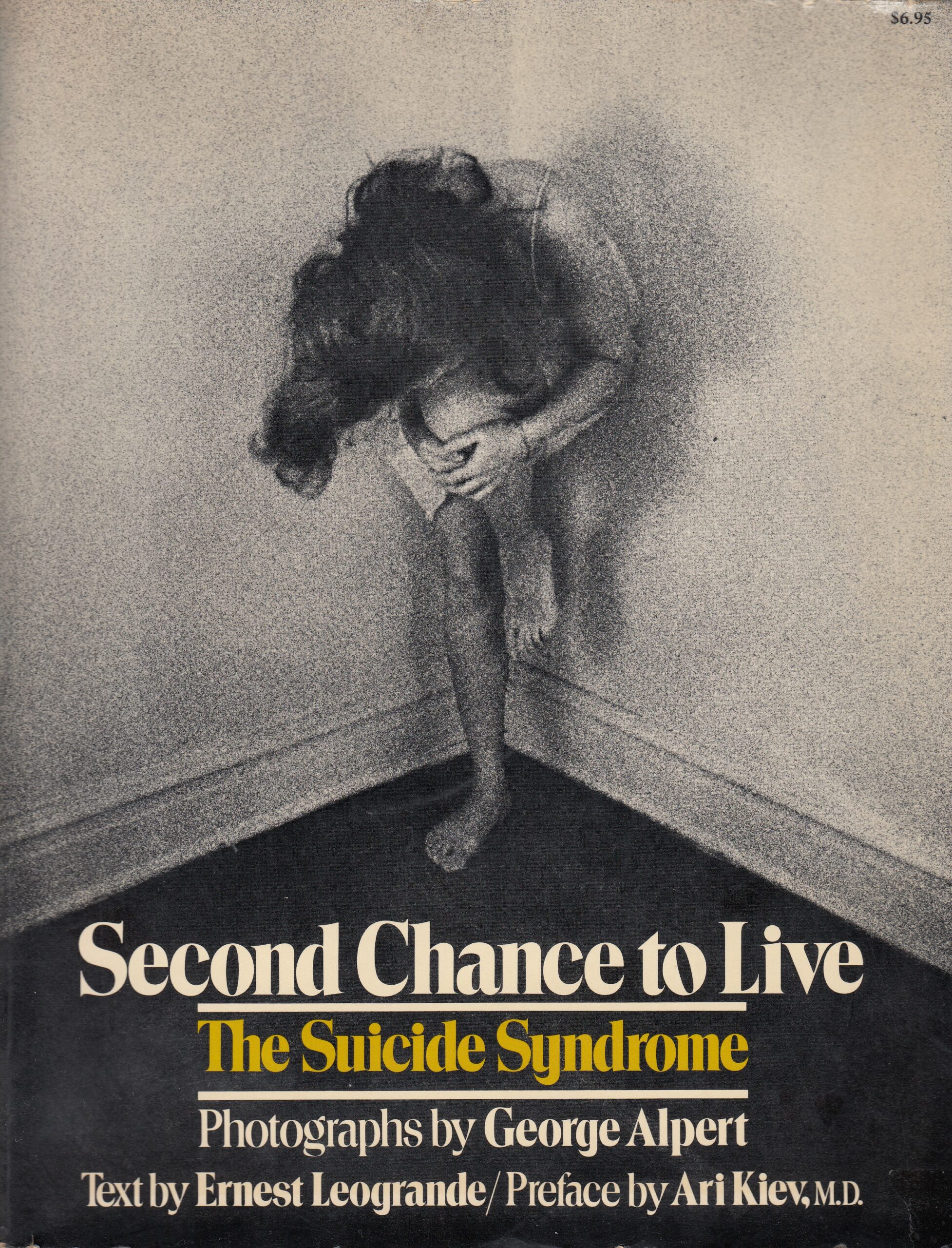 George Alpert, Ernest Leogrande: „Second Chance to Live. The Suicide Syndrome“